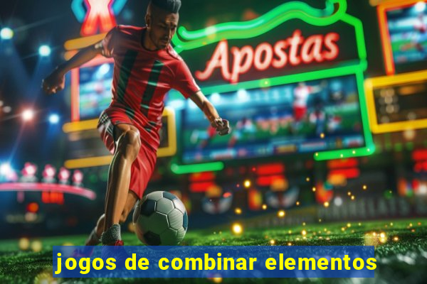 jogos de combinar elementos